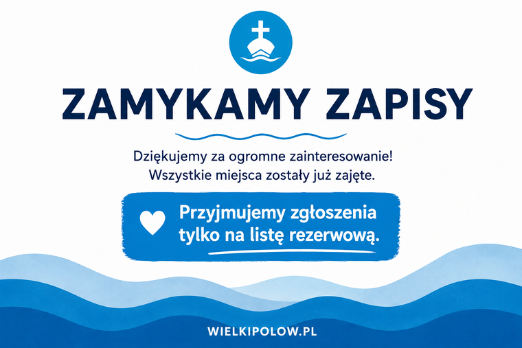 Zamykamy zapisy na Wielki Połów 2026